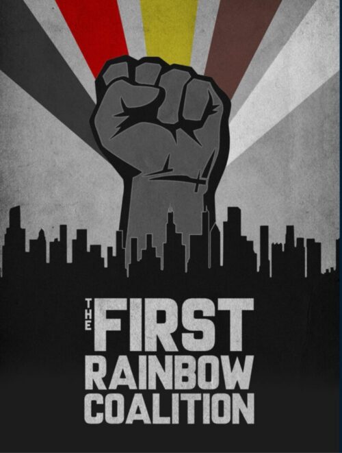 Poster for The First Rainbow Coalition movie